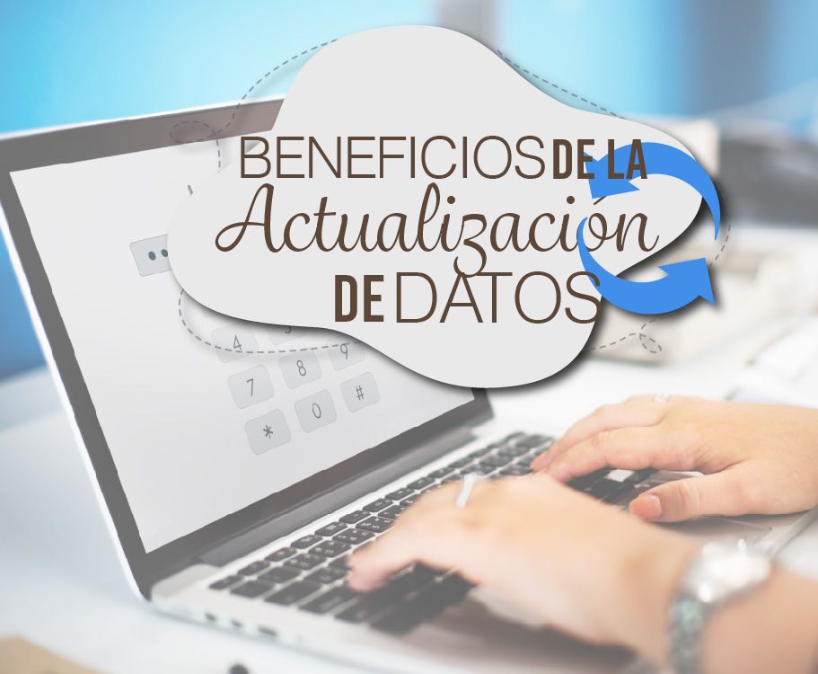 Beneficios de la Actualización de Datos 