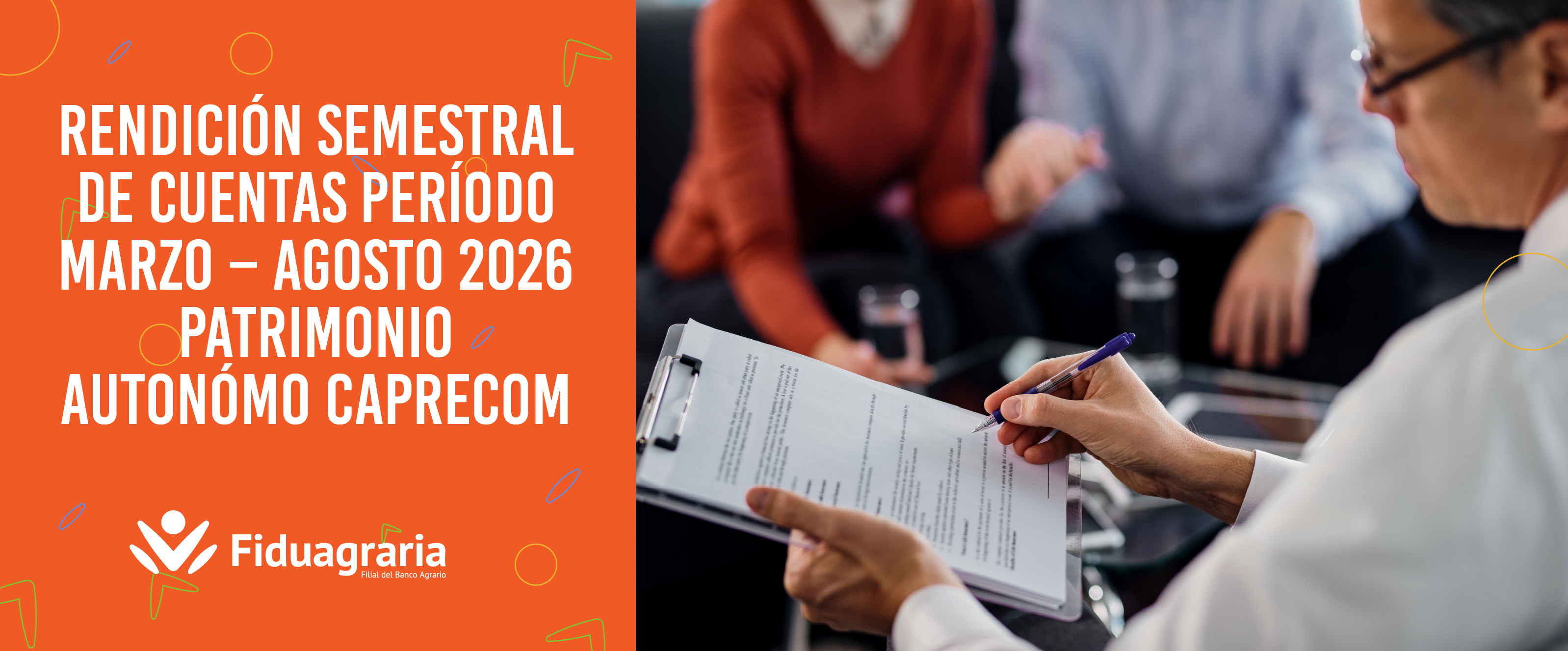 RENDICIÓN SEMESTRAL DE CUENTAS PERÍODO MARZO – AGOSTO 2026 PATRIMONIO AUTONÓMO CAPRECOM 