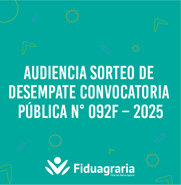 AUDIENCIA SORTEO DE DESEMPATE CONVOCATORIA PÚBLICA N° 092F – 2025